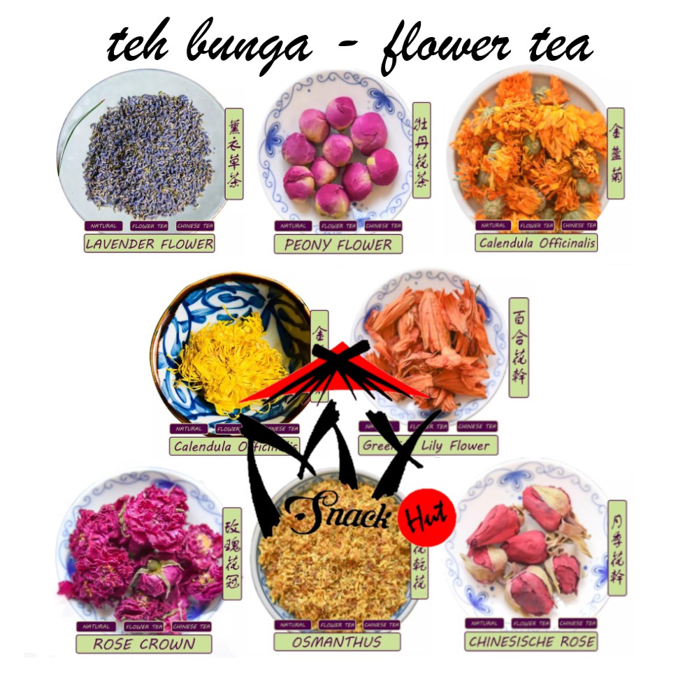 TEH BUNGA - ARTISAN FLOWER TEA ROSE OSMANTHUS CHAMOMILE KRISAN LILY PEA LAVENDER HIBISCUS TELANG