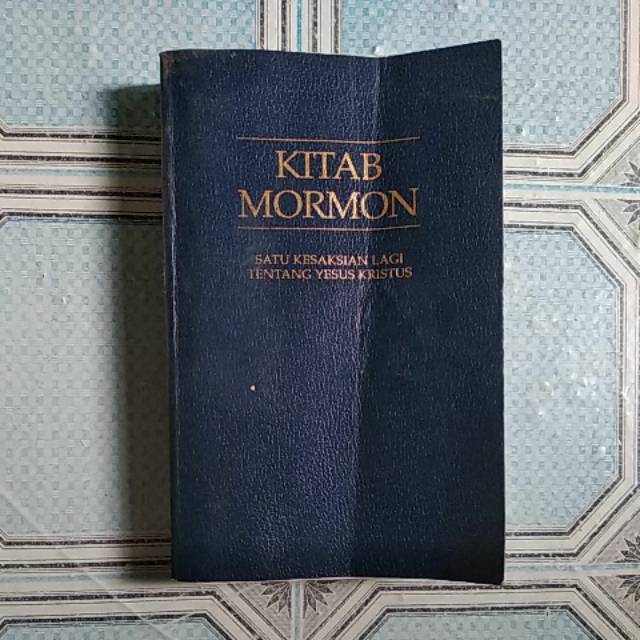 BUKU KITAB MORMON SATU KESAKSIAN LAGI TRNTANG YESUS KRISTUS