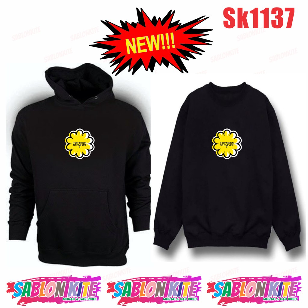 MURAH!!! HOODIE SWEATER KPOP PERMISSION TO DANCE BUNGA SK1137 UNISEX FLEECE