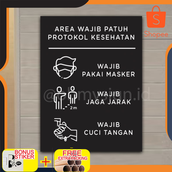 

Signage Akrilik Protokol Kesehatan | Sign Acrylic | Papan Wajib Masker Elegan