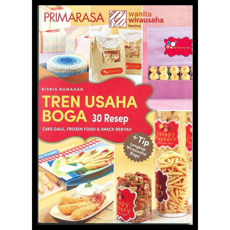 

Hotpromo Primarasa Tren Usaha Boga: Cake Gaul, Frozen Food & Snack Renyah