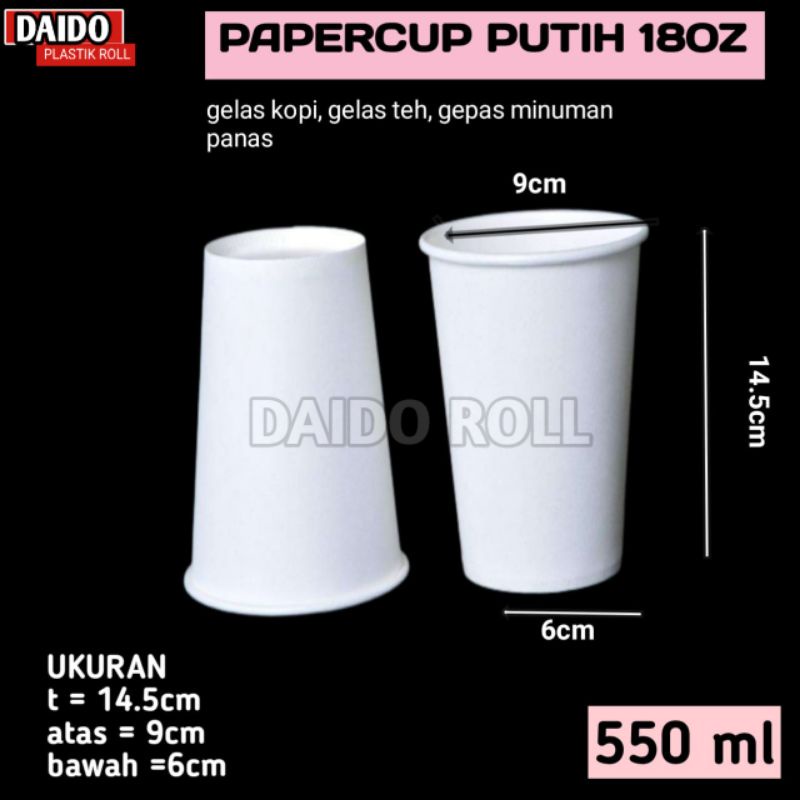 50PCS GELAS PAPER CUP 18OZ KERTAS POLOS FOAM PUTIH  HOT KOPI PANAS COFFE