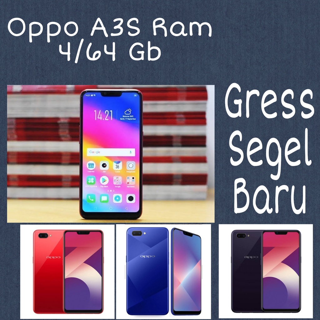 OPPO A3S RAM 4/64 GB   [ MURAH MERIAH, GRESS, DAN SEGEL BARU ]