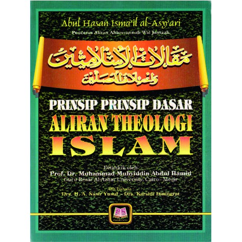 Prinsip Prinsip Dasar Aliran Theologi Islam - Pustaka Setia