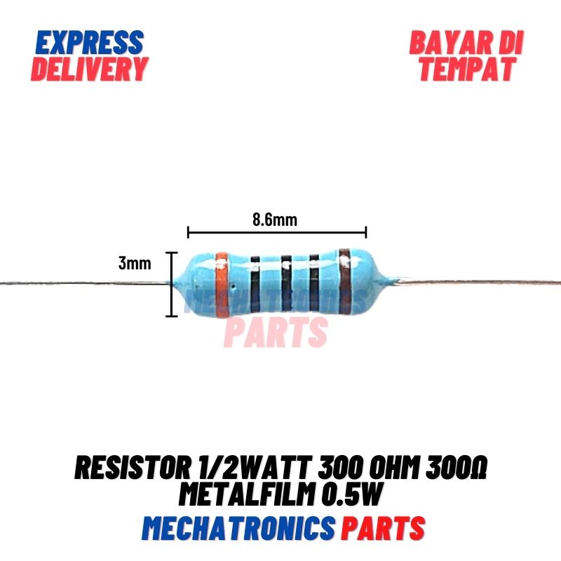 5 Buah Resistor 1/2Watt 300 Ohm 300Ω Metalfilm 0.5W