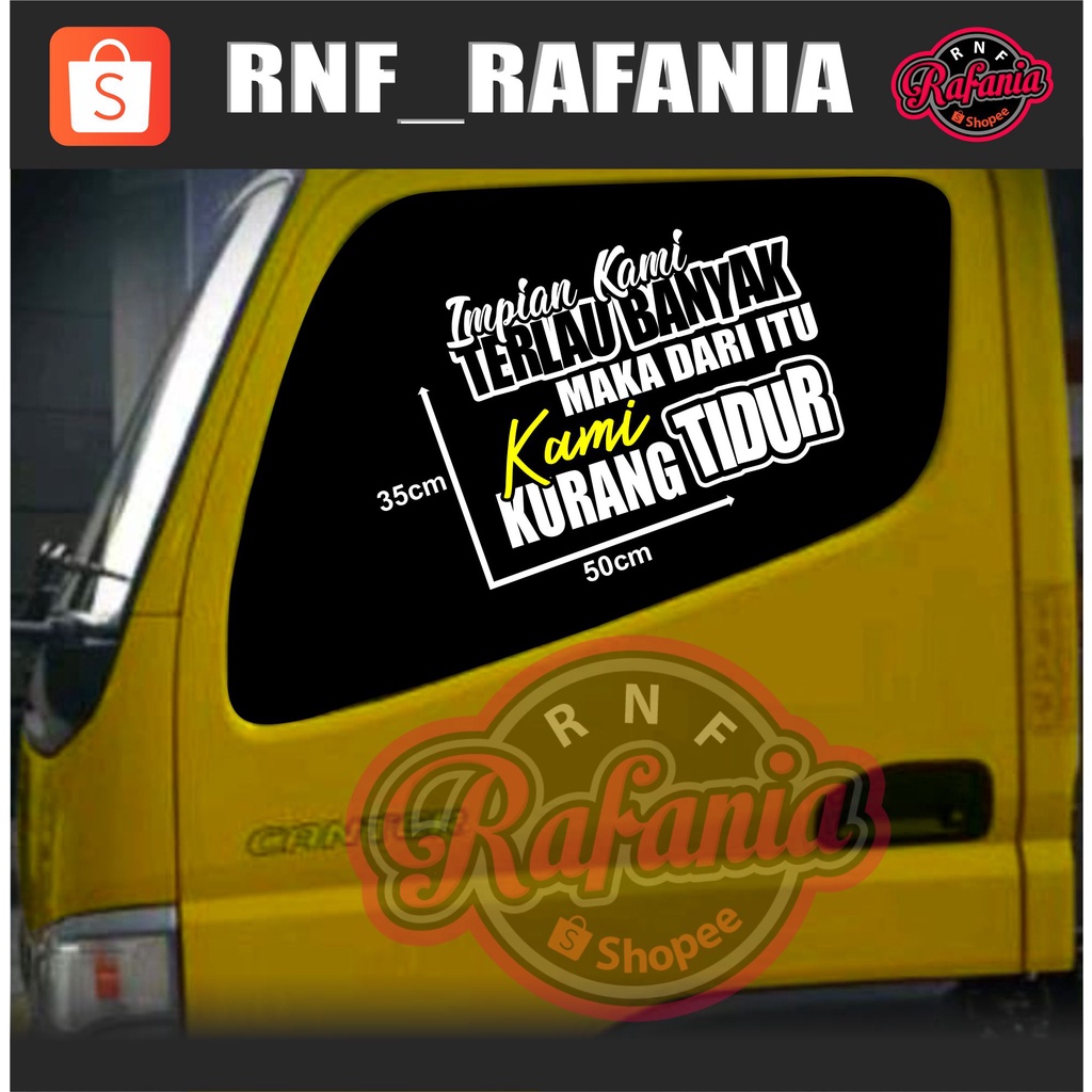 Stiker Mobil Motor Laptop Stiker Dinding Stiker Kaca Impian Kami Terlalu Banyak Maka Dari Itu Kami Kurang Tidur