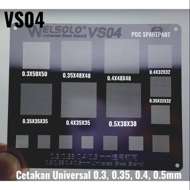 Welsolo VS04 Cetakan Universal Plat IC 0.3x50x50, 0.35x32x32, 0.35x35x35, 0.35x48x48, 0.4x32x32, 0.4x35x35, 0.4x48x48, 0.5x38x38