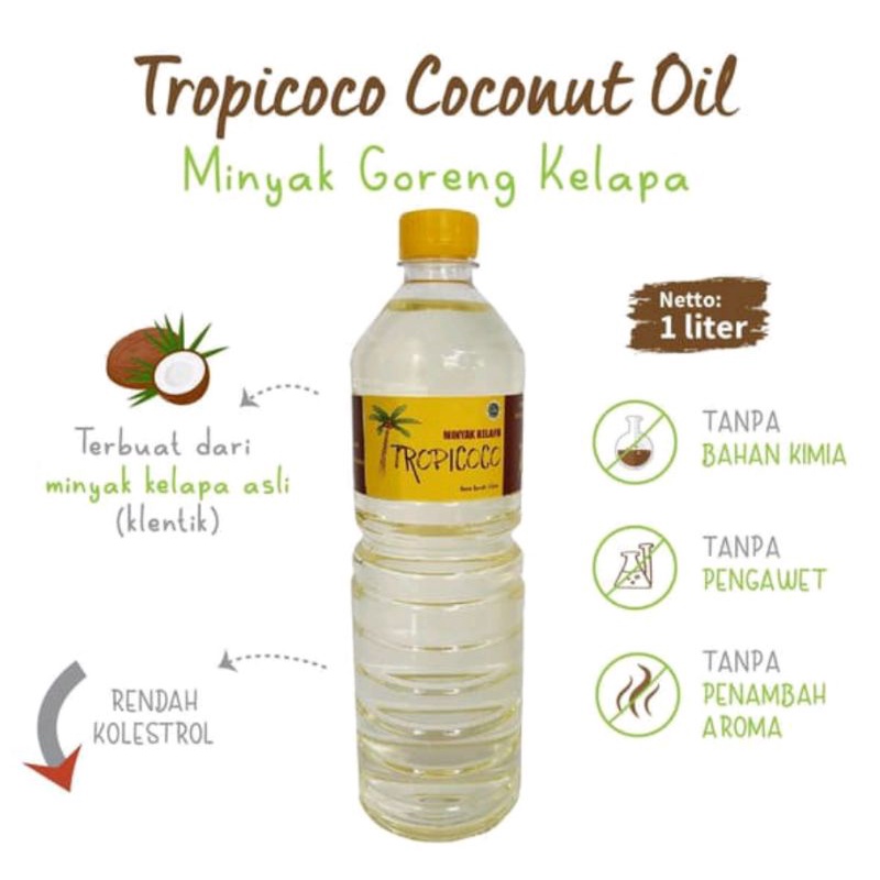 

TROPICOCO MINYAK KELAPA 1L / MINYAK KELAPA MURNI / MINYAK GORENG / MINYAK GORENG KELAPA / MINYAK KELAPA MURNI