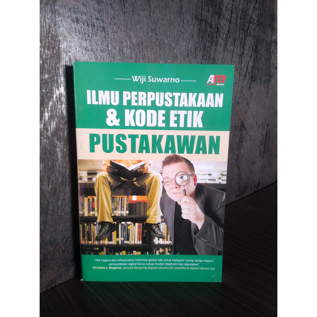

Buku Ilmu Perpustakaan & Kode Etik Pustakawan - Wiji Suwarno