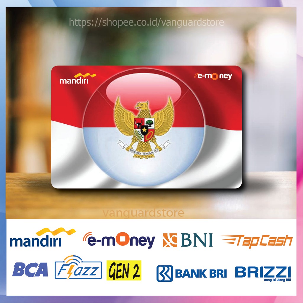 KARTU E MONEY E TOLL GARUDA INDONESIA KUMPULAN 34 EMONEY MANDIRI FLAZZ BCA BNI TAPCASH BRIZZI BRI