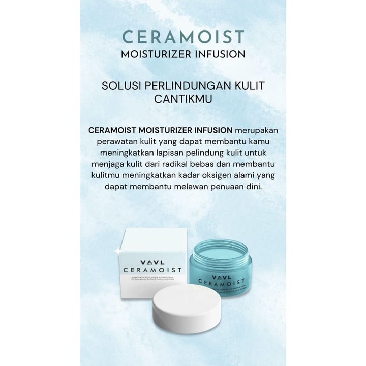 VAVL Ceramoist Moisturizer Infusion 20ml - Pelembab Wajah Glowing