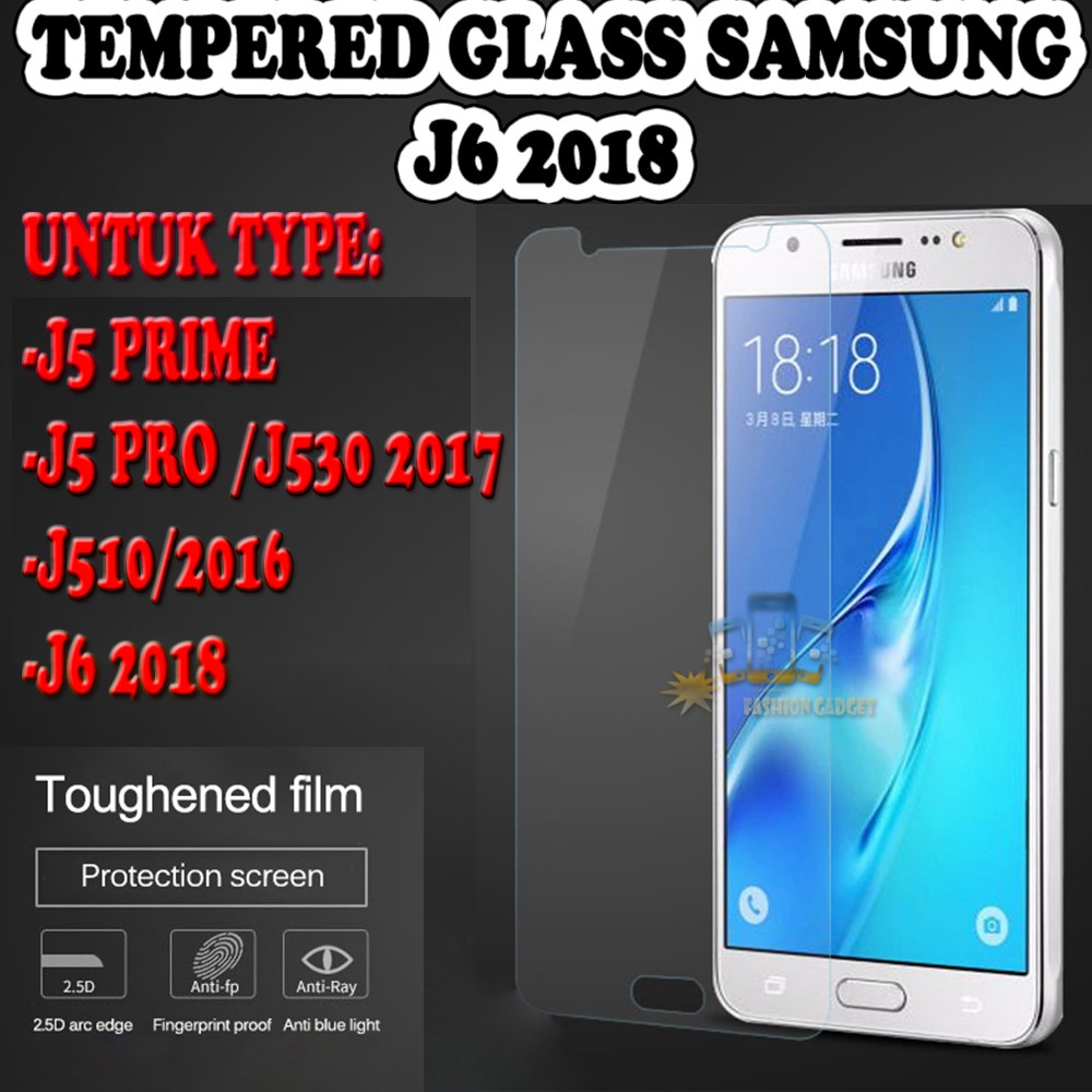 TEMPERED GLASS SAMSUNG J5 PRIME SAMSUNG J5 PRO SAMSUNG J530 2017 SAMSUNG J510 2016 SAMSUNG J6 2018 ANTI GORES KACA TEMPER GLASS