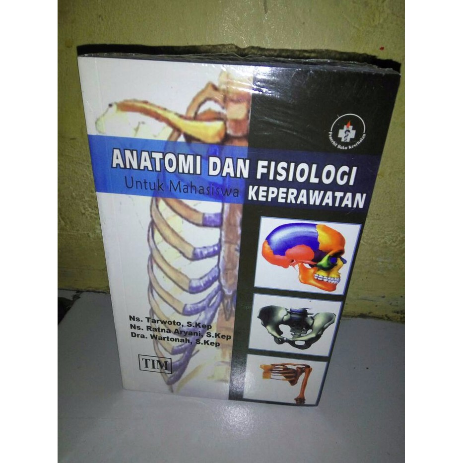 Jual Buku Anatomi Dan Fisiologi Keperawatan Untuk Mahasiswa | Shopee ...