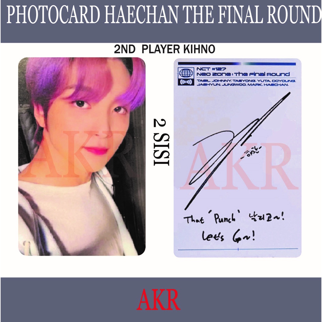 PHOTOCARD HAECHAN THE FINAL ROUND 2ND PLAYER KIHNO  VER OFFICIAL DESIGN , PC HAECHAN BERANGKAT LES