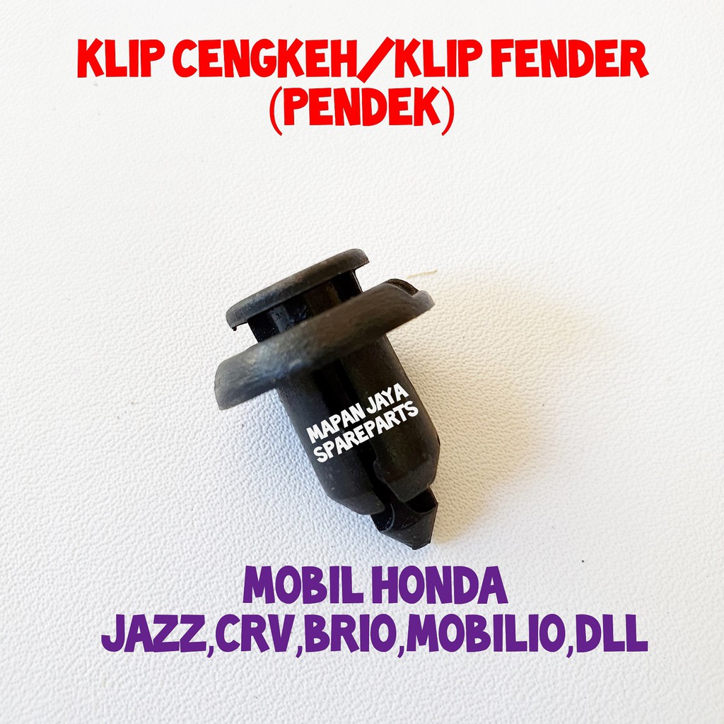 KLIP CENGKEH LINER FENDER BEMPER PENDEK HONDA JAZZ BRIO MOBILIO CRV