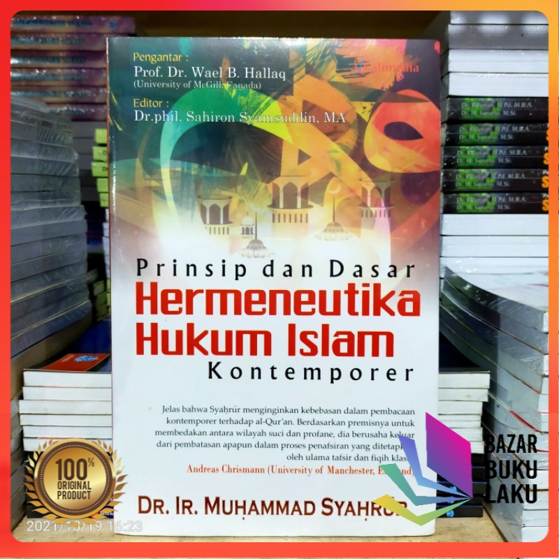 BUKU ORIGINAL Prinsip dan Dasar Hermeneutika Hukum Islam Kontemporer
