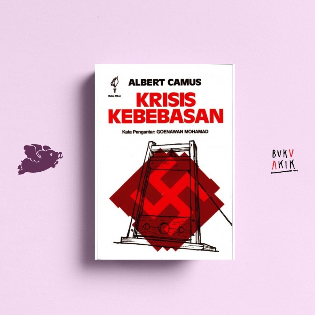 Krisis Kebebasan - Albert Camus