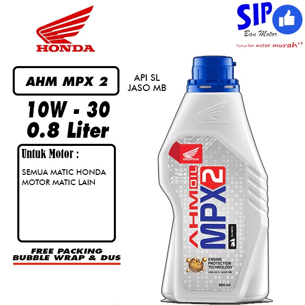 AHM OIL MPX 2 800 ML 10W30 AVSL OLI  MPX2 motor matic