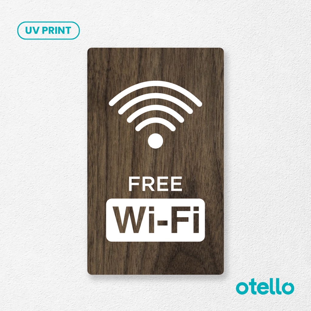 Otello - Papan Free Wifi Sign Board Kayu Print Signage Label Petunjuk Ruangan Wooden Sticker Dinding Restoran Kafe Coffeeshop Stiker 3D Tempel