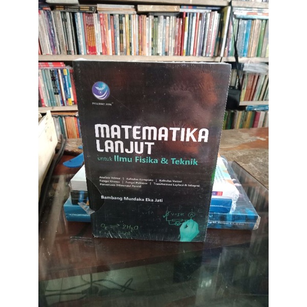 matematika lanjut untuk ilmu fisika dan teknik