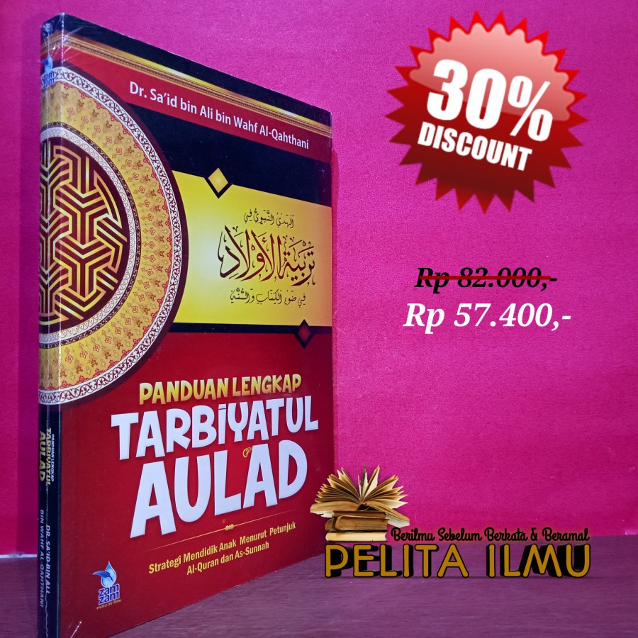 Jual Buku Panduan Lengkap Tarbiyatul Aulad Strategi Mendidik Anak