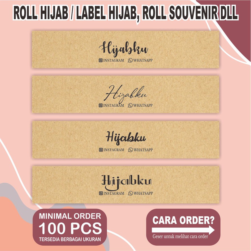 LABEL HIJAB ROLL HIJAB PENGIKAT HIJAB LABEL KERUDUNG