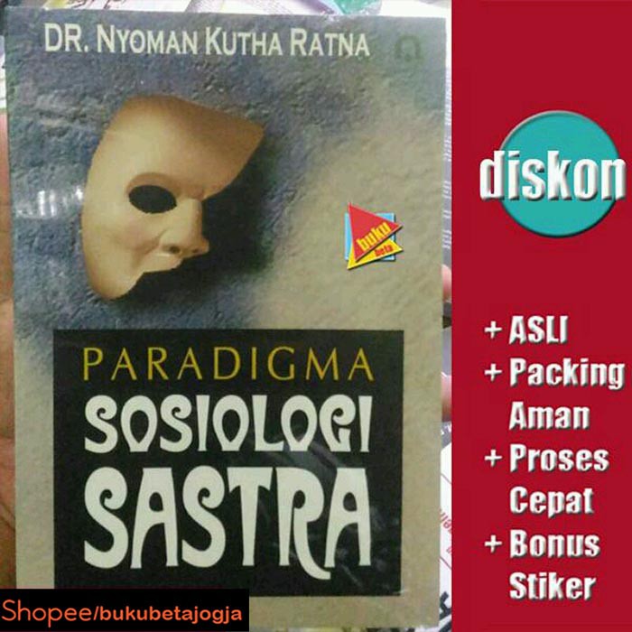 Paradigma Sosiologi Sastra  - Dr. Nyoman Kutha Ratna
