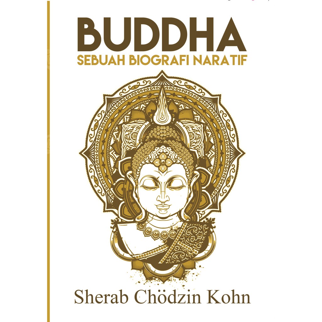 

Buku Buddha (Sebuah Biografi Naratif) - BASABASI