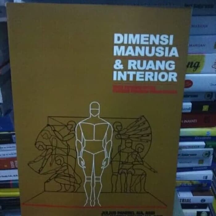 Dimensi manusia & dan ruang interior julius panero