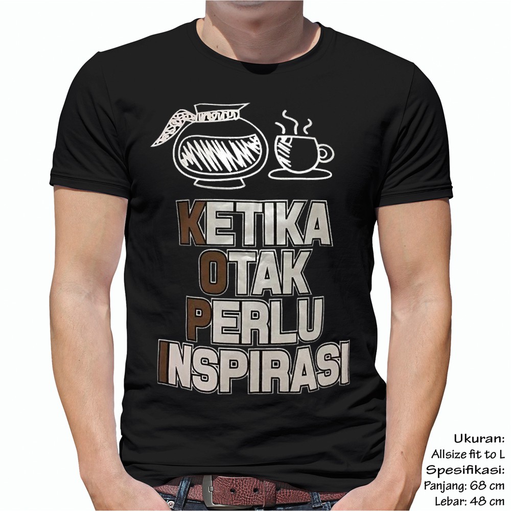 Kaos Baju KOPI OTAK INSPIRASI Pakaian Pria  Shopee Indonesia