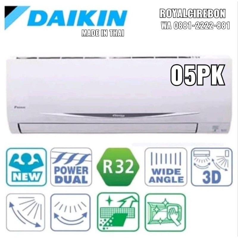 Ac Daikin 05PK (THAILAND) 15NV14 +PLUS JASA PASANG PIPA BRAKET-KOTA CIREBON
