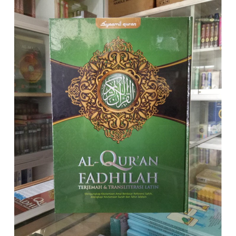 Al Quran Fadhilah Uk A4 Alquran Arab Latin Terjemah Tafsir