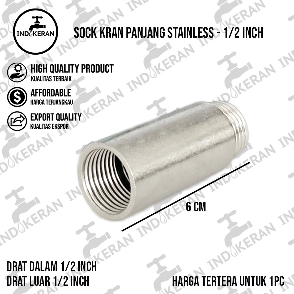 INDOKERAN - Sock Kran Panjang Stainless - 1/2 Inch - High Quality