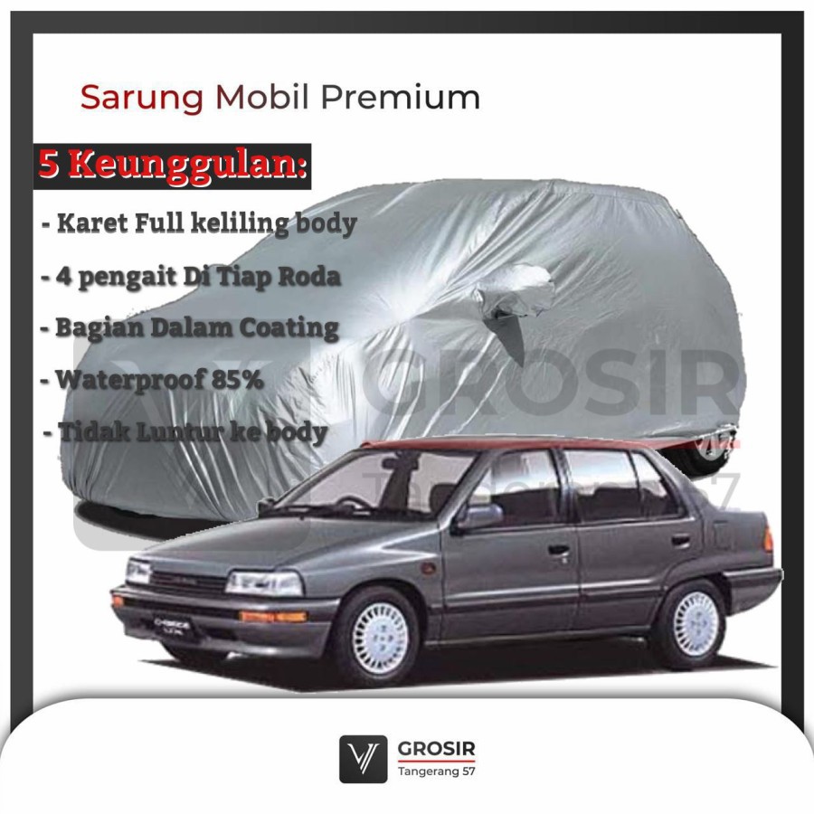 BODY COVER MOBIL CHARADE CLASSY - PENUTUP MOBIL CHARADE CLASSY