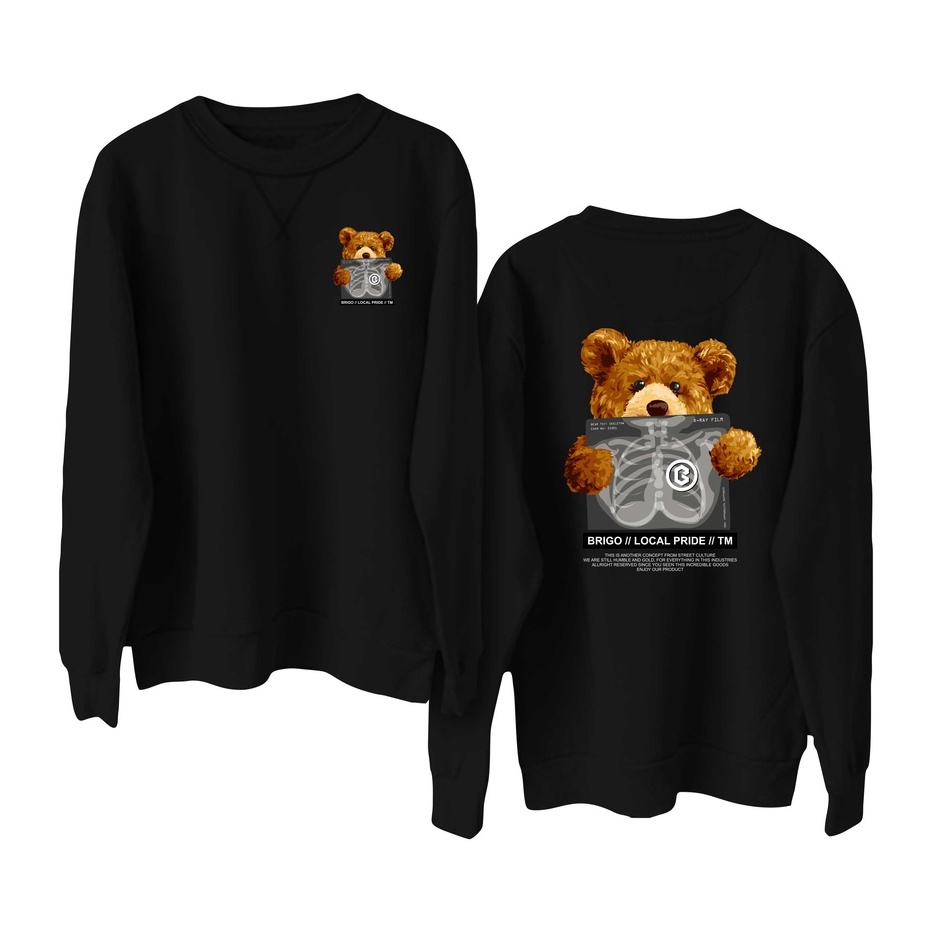 BRIGO Basic Sweatshirt  Bear sick II Sweater Crewneck BRIGO Bear sick Sablon DTF Fleece Cotton M-XXL (Pria &amp; Wanita) Free stiker&amp;Gantungan Kunci