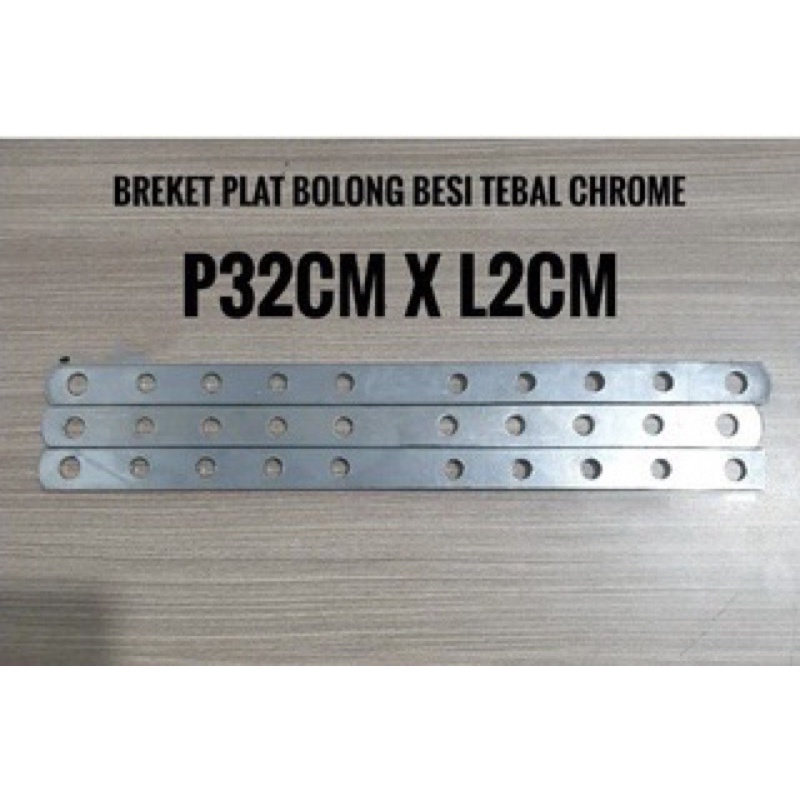 Plat Bolong Chrome Breket Plat Besi Bolong Chrome Tebal Universal Quality Top