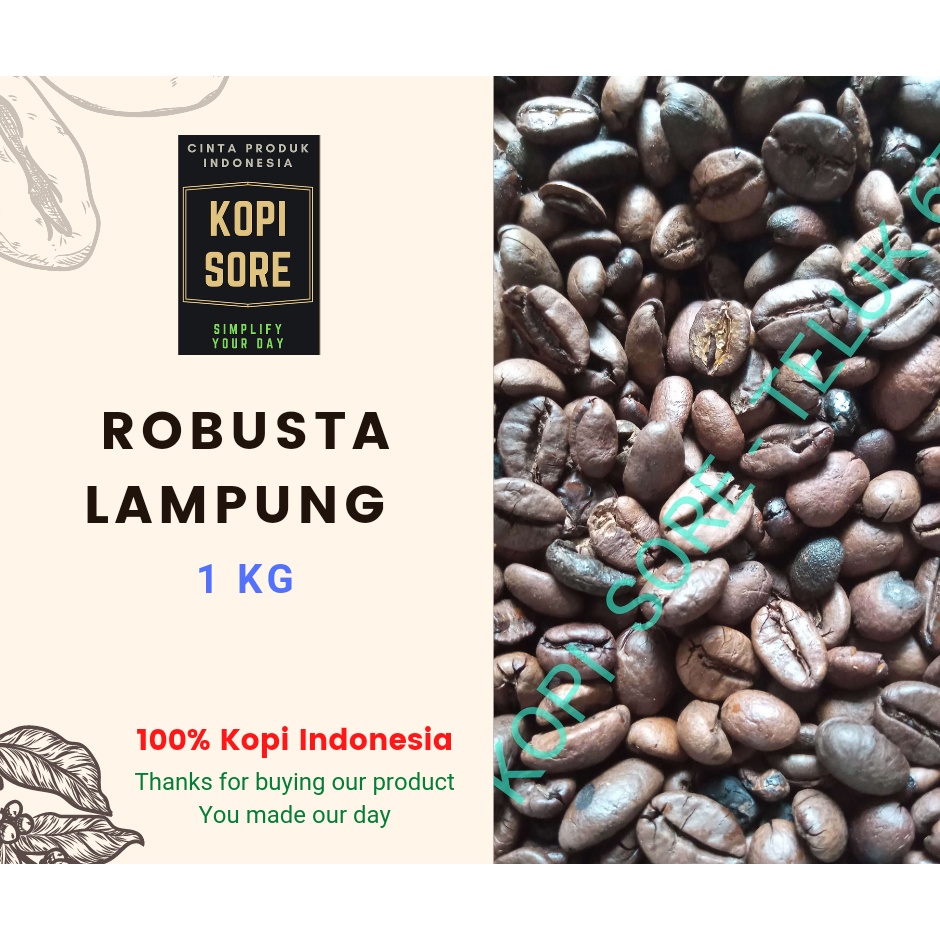 Kopi ROBUSTA LAMPUNG 1 Kg - Fresh Roasted.