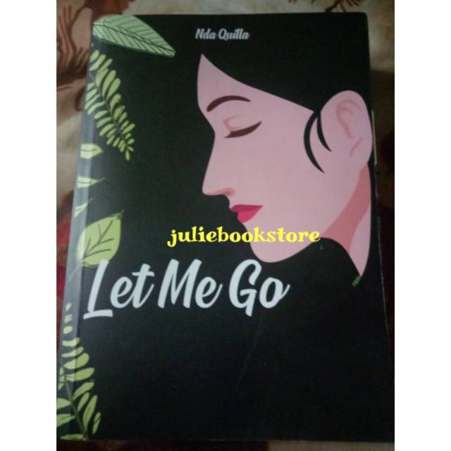 Novel Let Me Go - Ndaquilla