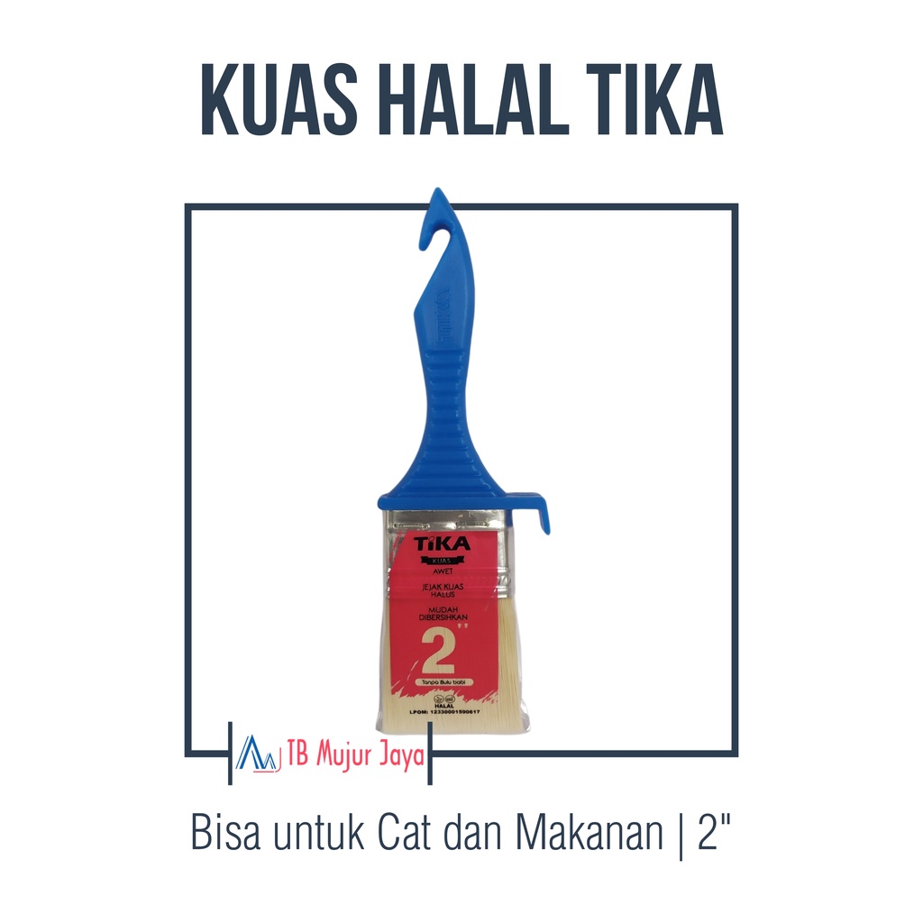 

Kuas Cat / Kuas Makanan Halal Tika / Indaco 2 inch