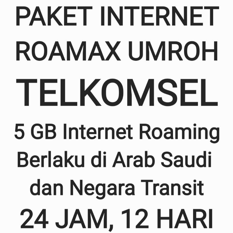 Paket Internet Roamax Roaming Umroh Umrah Telkomsel Luar Negeri Negri 5GB Tsel Kuota Data 12 Hari 24Jam