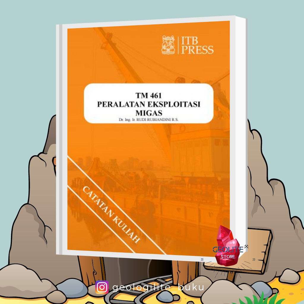 

PERALATAN EKSPLOITASI MIGAS / Buku catatan / buku / buku catatan kuliah / buku kuliah / TAMBANG
