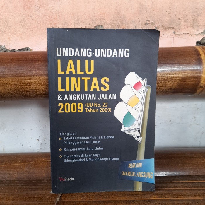 ORIGINAL BUKU Undang Undang Lalu Lintas & Angkutan Jalan 2009 UU Nomor 22