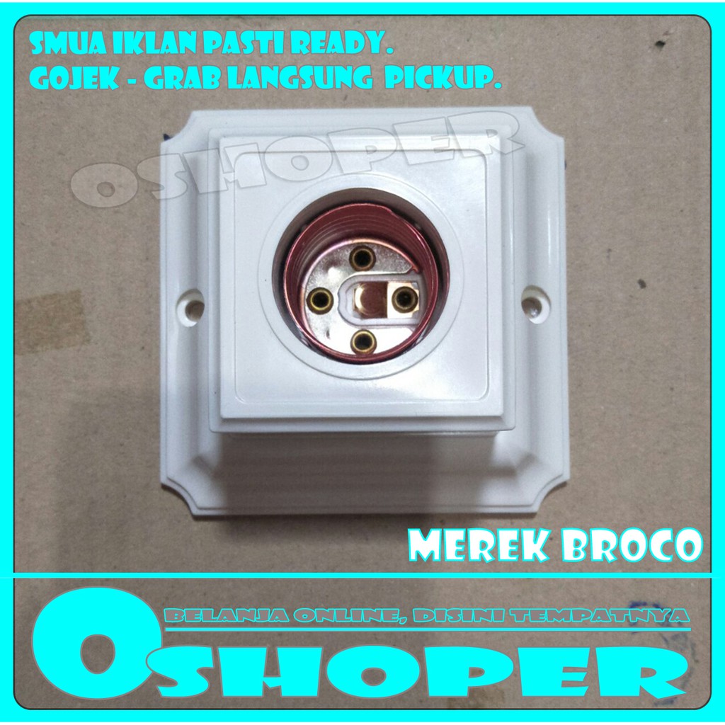 Fiting Lampu Plafon Broco. Fiting Lampu Rumah Broco. Fiting Lampu broco. Dudukan Lampu Broco