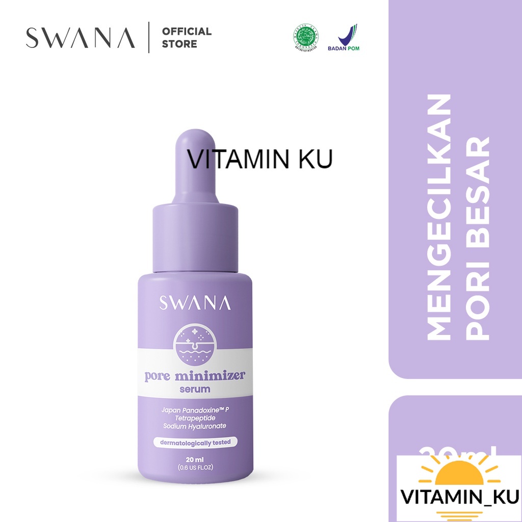 Swana Serum Pore Minimizer BPOM VITAMIN KU