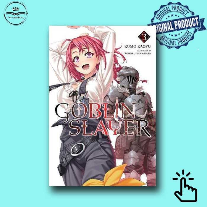 Goblin Slayer, Vol. 3 (light novel)