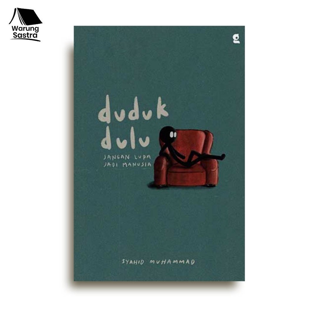 Duduk Dulu - Syahid Muhammad