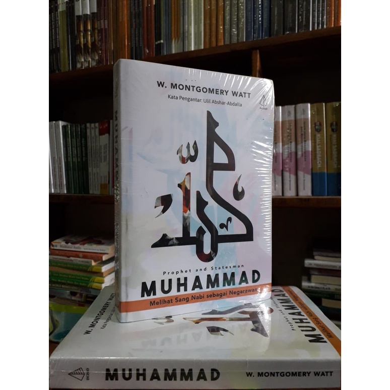MUHAMMAD  Prophet and Statesman -- W Montgomery Watt.