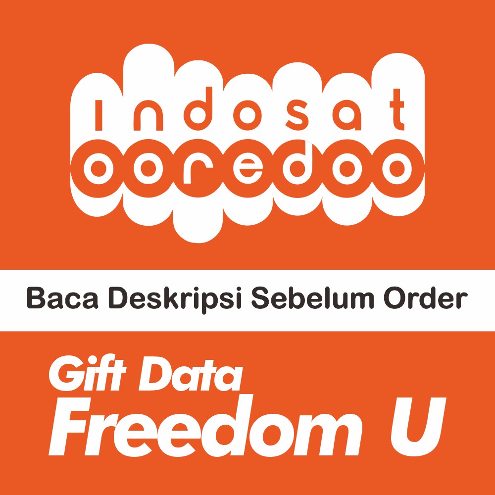 Gift Indosat Kuota Data Freedom U / Freedom Unlimited Bulanan (Gift)