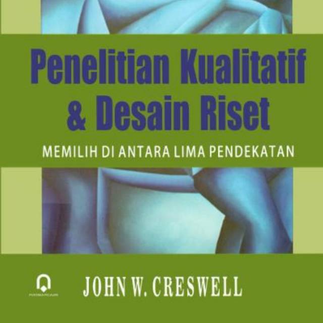 Buku penelitian kualitatif & desain riset