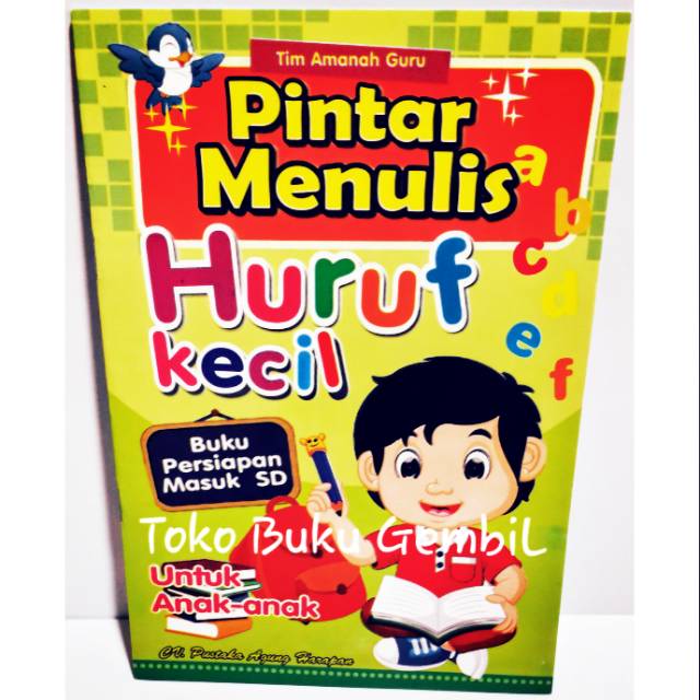 PINTAR MENULIS HURUF KECIL
